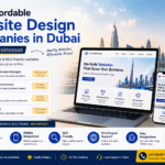 Affordable Website Design Companies in Dubai for Small Businesses