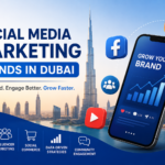 Social Media Marketing Trends in Dubai
