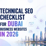 Technical SEO Checklist for Dubai Business Websites
