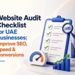 Website Audit Checklist for UAE Businesses